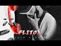 Flitox exclusive