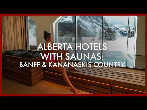 Alberta Hotels with Saunas | Banff & Kananaskis Country