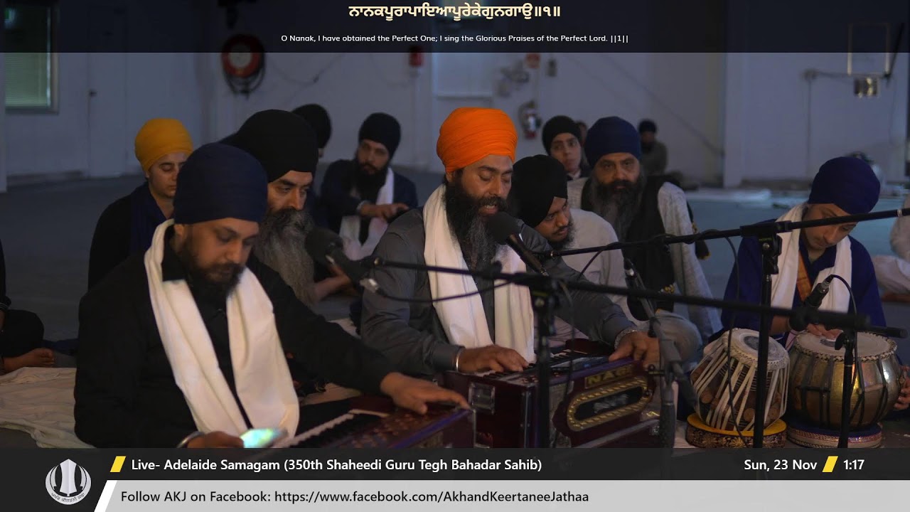 Live: Adelaide Shaheedi Akhand Kirtan Smagam | Raensabayee, 22 November | AKJ.ORG