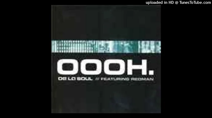 De La Soul ft Redman Oooh  (Clean) (Extended)