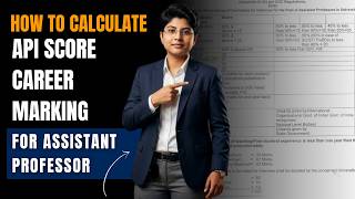 API Score or Career Marking Calculation for University Recruitment for Assistant Professor