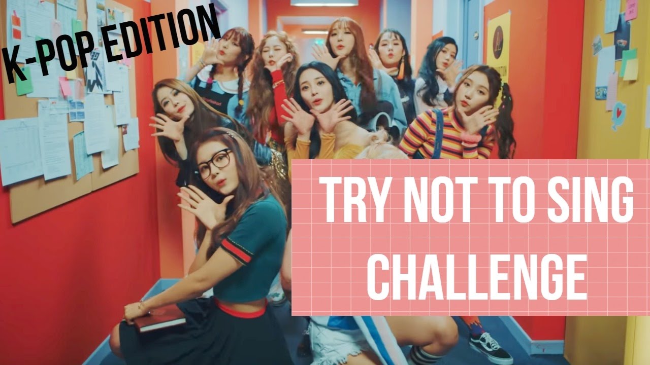 TRY NOT TO SING CHALLENGE ( K-POP EDITION ) PART 2