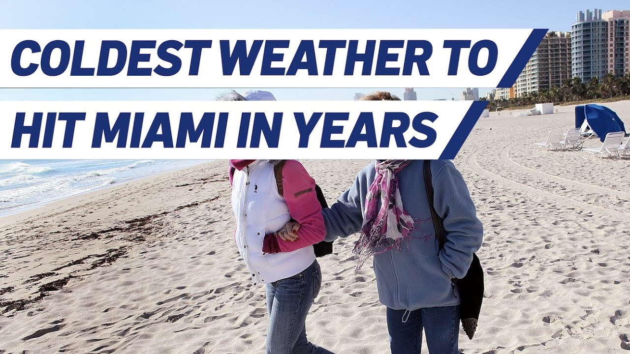 Coldest Weather To Hit South Florida in Years - YouTube