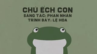 Chú Ếch Con - Lệ Hoa Thu Thanh 1971 Hà Nội Vi Vu