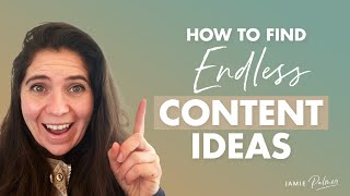 How to find endless content ideas 4 Step Process