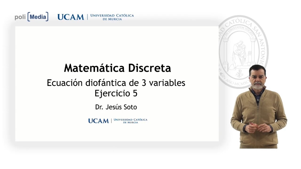 Matemática Discreta - Ecuación Diofántica de 3 Variables. Ej.5 - Jesús Soto - YouTube