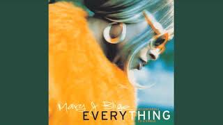 Everything (Curtis &amp; Moore Dub) - Mary J Blige