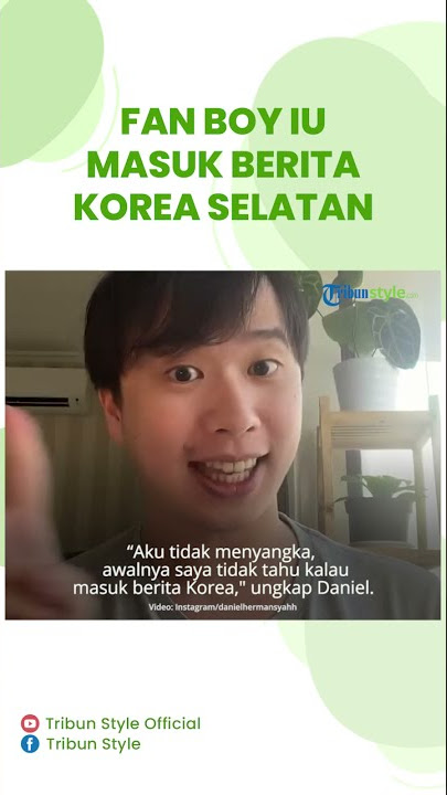 Beri Hadiah Ulang Tahun IU, Fan Boy Asal Indonesia Ini sampai Masuk Berita Korea Selatan