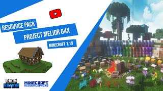 Best Looking Resource Pack | Project MELIOR 64x 1.19 Minecraft Texture Pack