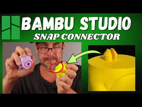 Bambu Studio Tutorial: Making a SNAP ON Connector