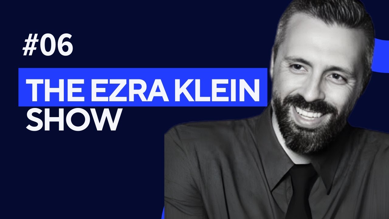 EP06 🌐 The Ezra Klein Show – The Dark Heart of Trump’s Foreign Policy ...