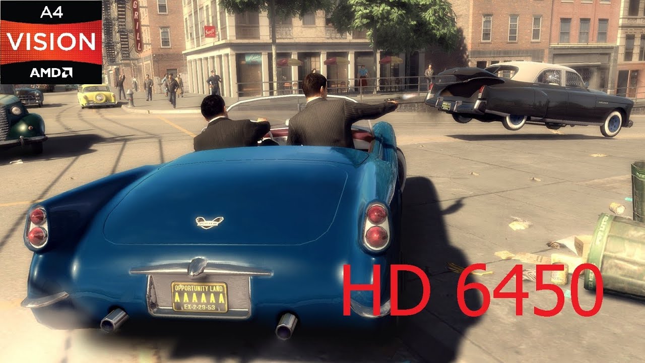 Mafia 2 - on AMD A4 3300 2.5ghz and HD 6450 1GB