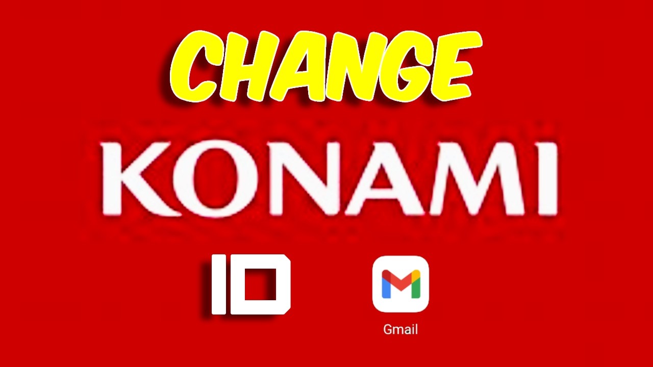 HOW TO CHANGE YOUR KONAMI ID EMAIL EFOOTBALL 2024 MOBILE