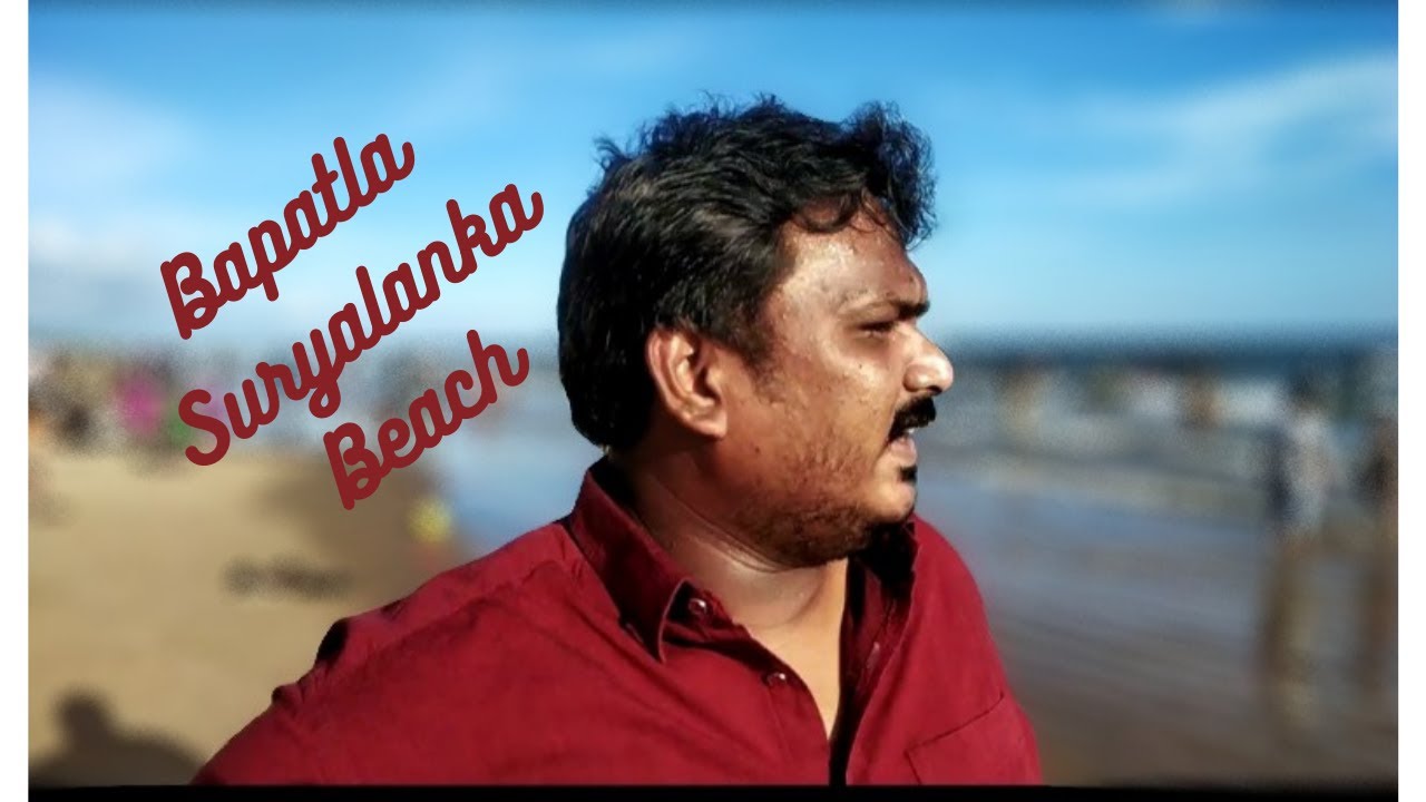 Bapatla Beach Suryalanka Tour || #bapatla #suryalankabeach #telugutravelvideos