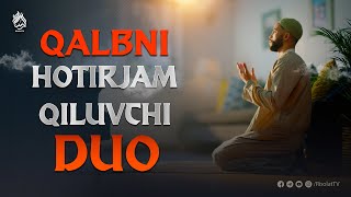 Qalbni Hotirjam Qiluvchi Duo  Ustoz Abu Abdulloh