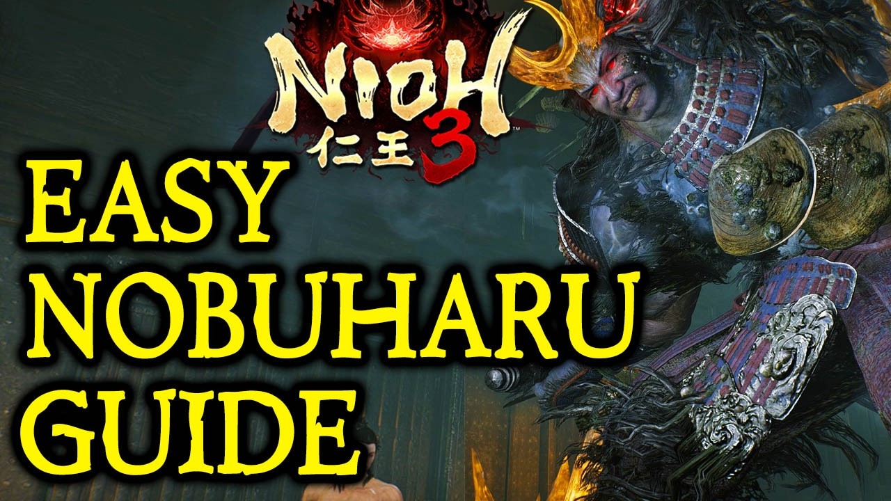 ГАЙДЫ ПО БОССАМ NIOH 3 — Легко убить Бабу Нобухару!