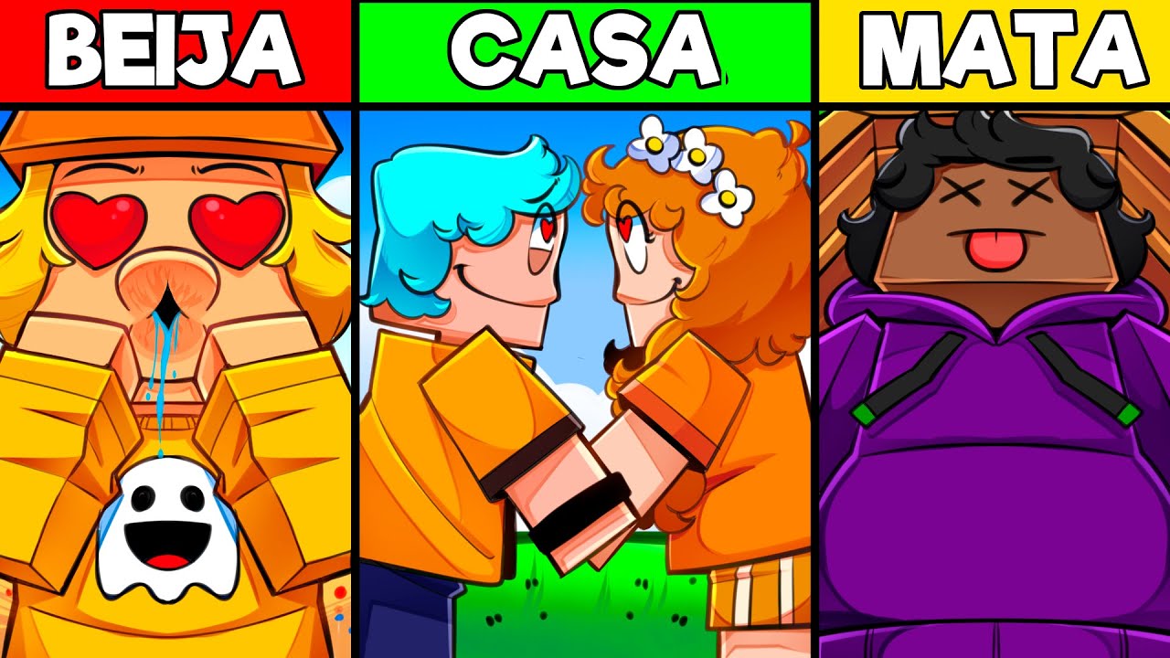 CASA, BEIJA OU MATA COM YOUTUBERS
