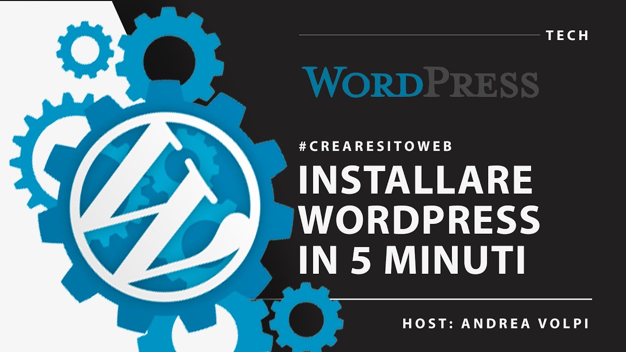 INSTALLARE WORDPRESS in meno di 5 MINUTI - YouTube