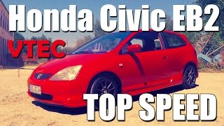 Honda Civic EP2 1.6 VTEC Autobahn POV (0-220 km/h TOP SPEED) ✔