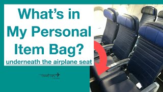 What is In My Personal Item? (Bag Underneath Airplane Seat) 