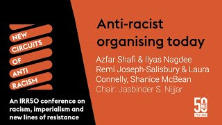 Anti-racist organising today