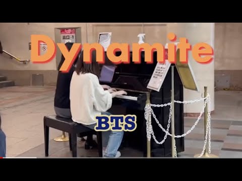 B T S   Dynamite  /YouTubeデビューしました！#BTSダイナマイトピアノ#連弾　#ストリートピアノpoco a poco 　　#Dynamite#BTS  #ピアノ#ゼスト御池