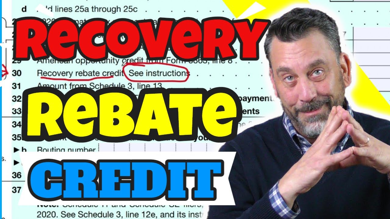 The Recovery Rebate Credit YouTube