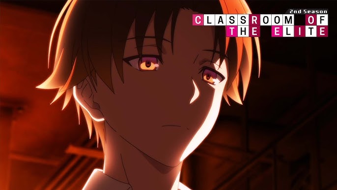 Classroom of the Elite Season 2 (English Dub) Remember to keep a