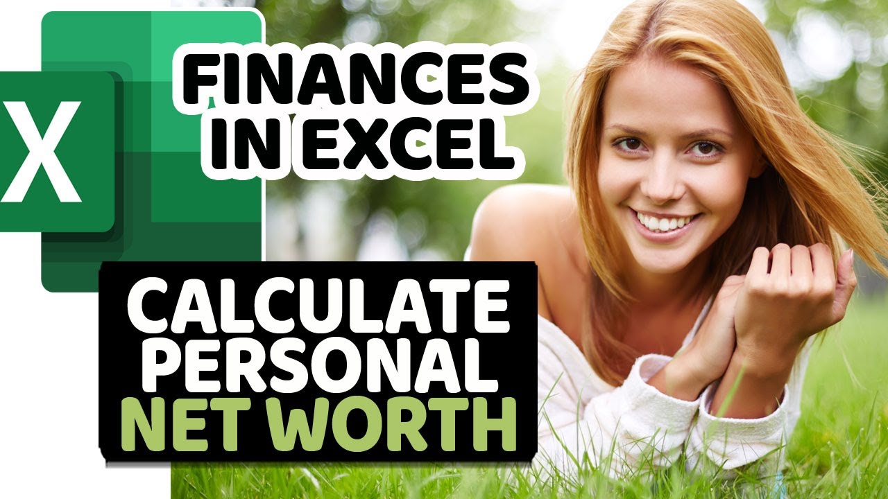 How To Calculate Personal Net Worth In Microsoft Excel YouTube how-to-calculate-personal-net-worth-in-microsoft-excel-youtube