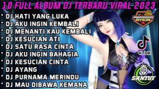 FULL ALBUM DJ TERBARU PANDOWO  DJ HATI YANG LUKA#djintannovela#fyp#dmmusic