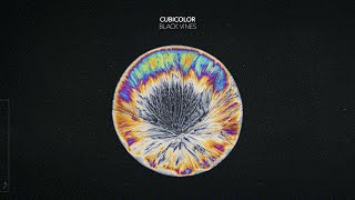 Cubicolor - Black Vines chords