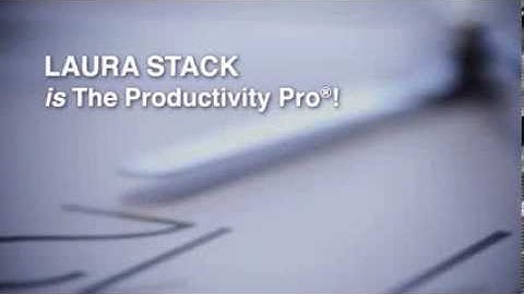 Laura Stack , The Productivity Pro - Increasing Efficiency and Results - Making Lists
