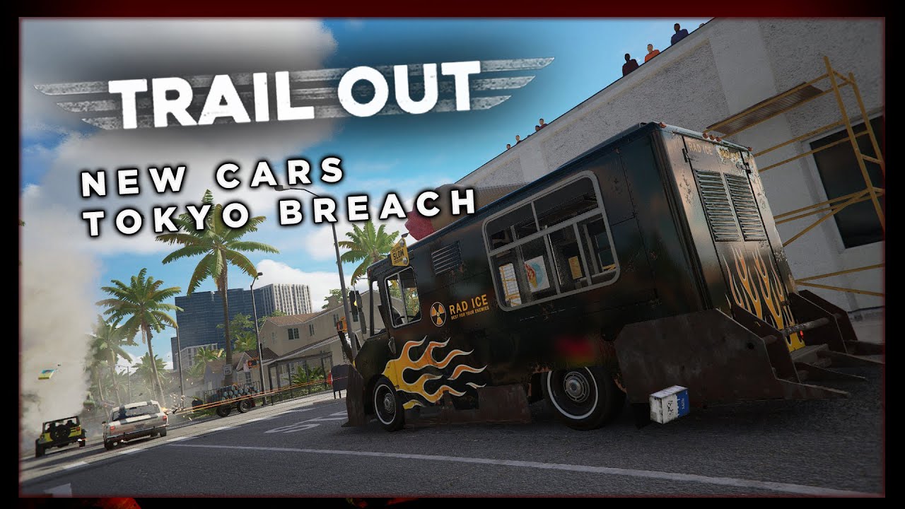 TRAIL OUT: New Cars, A Viper and an Ice Cream Truck [Tokyo Breach Update]