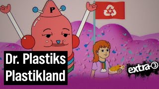 Müllexport: Modernes Recycling in Dr. Plastiks Plastikland  | extra 3 | NDR