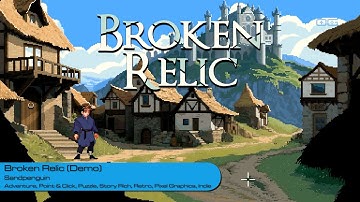 Broken Relic: Why Every Point-and-Click Fan Needs to See This Indie Gem (Demo Gameplay)