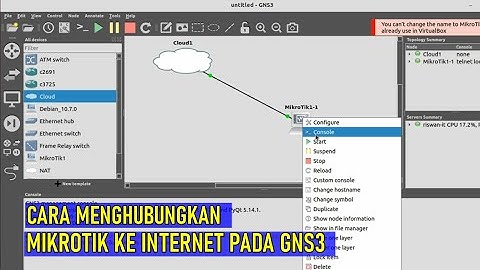 CARA MENGHUBUNGKAN MIKROTIK KE INTERNET PADA GNS3