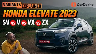 Honda Elevate SUV Variants Explained: SV vs V vs VX vs ZX | इस VARIANT को SKIP मत करना