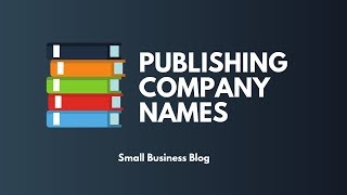 Best Book Publishing Company Names