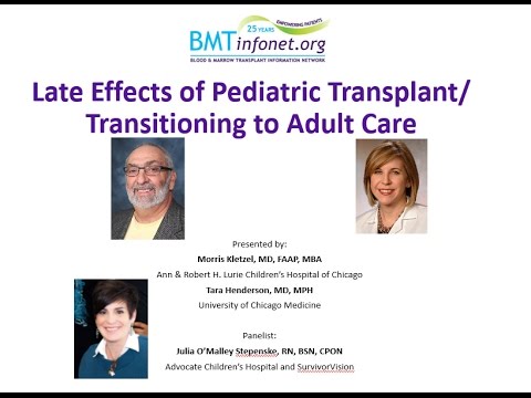 Late Effects of Pediatric Transplant Transition to Adult Care