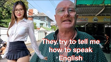 Thai People tell ME HOW TO SPEAK ENGLISH IN THAILAND