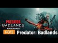 Predator Badlands 2025 فيلم المفترس الأراضي الوعرة كامل مترجم الان يعرض بالسينما خيال علمي تشويق 