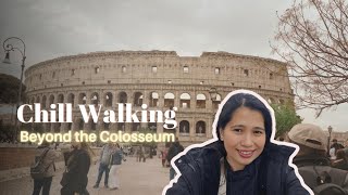 Beyond the Colosseum: Chill Walking Tour in Rome
