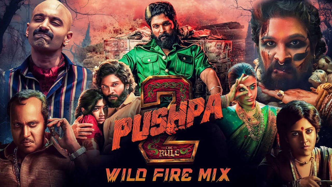 Pushpa 2 Wild Fire | Allu Arjun | Rashmika Mandanna | Pushpa 2 Songs ...