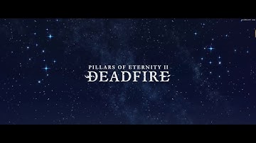 Character Creation and Game Intro - Pillars of Eternity 2: Deadfire