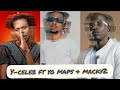 Y Celeb ft Yo Maps x Macky 2 – Kale