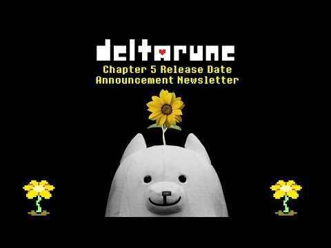 SORRY FOR KEEPING YOU WAITING! - DELTARUNE CHAPTER 5 NEWSLETTER | Invokah
