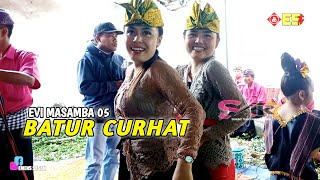 LAGU TERBARU 2022 BATUR CURHAT TEMU KARYA 05 LIVE KAMPUNG JAWA//EVI MASAMBA