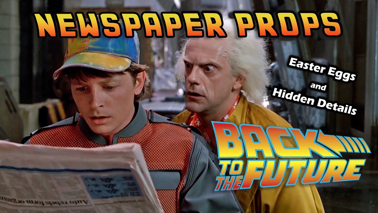Back To The Future NEWSPAPER PROPS | Details &amp; Easter Eggs - YouTube