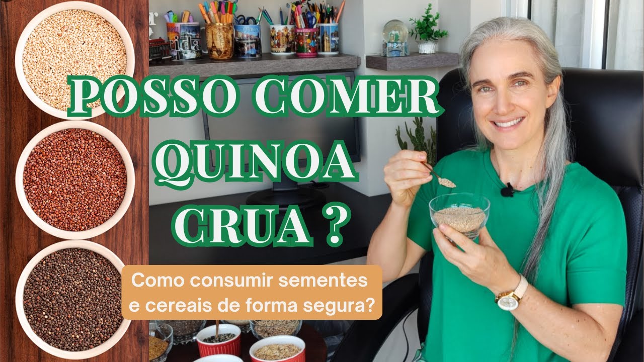 Quinoa é um cereal ou uma semente? Comer crua no iogurte, pode?