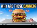 The Reason American Food is Illegal in Europe
